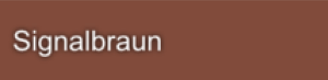 Signalbraun Signalbraun