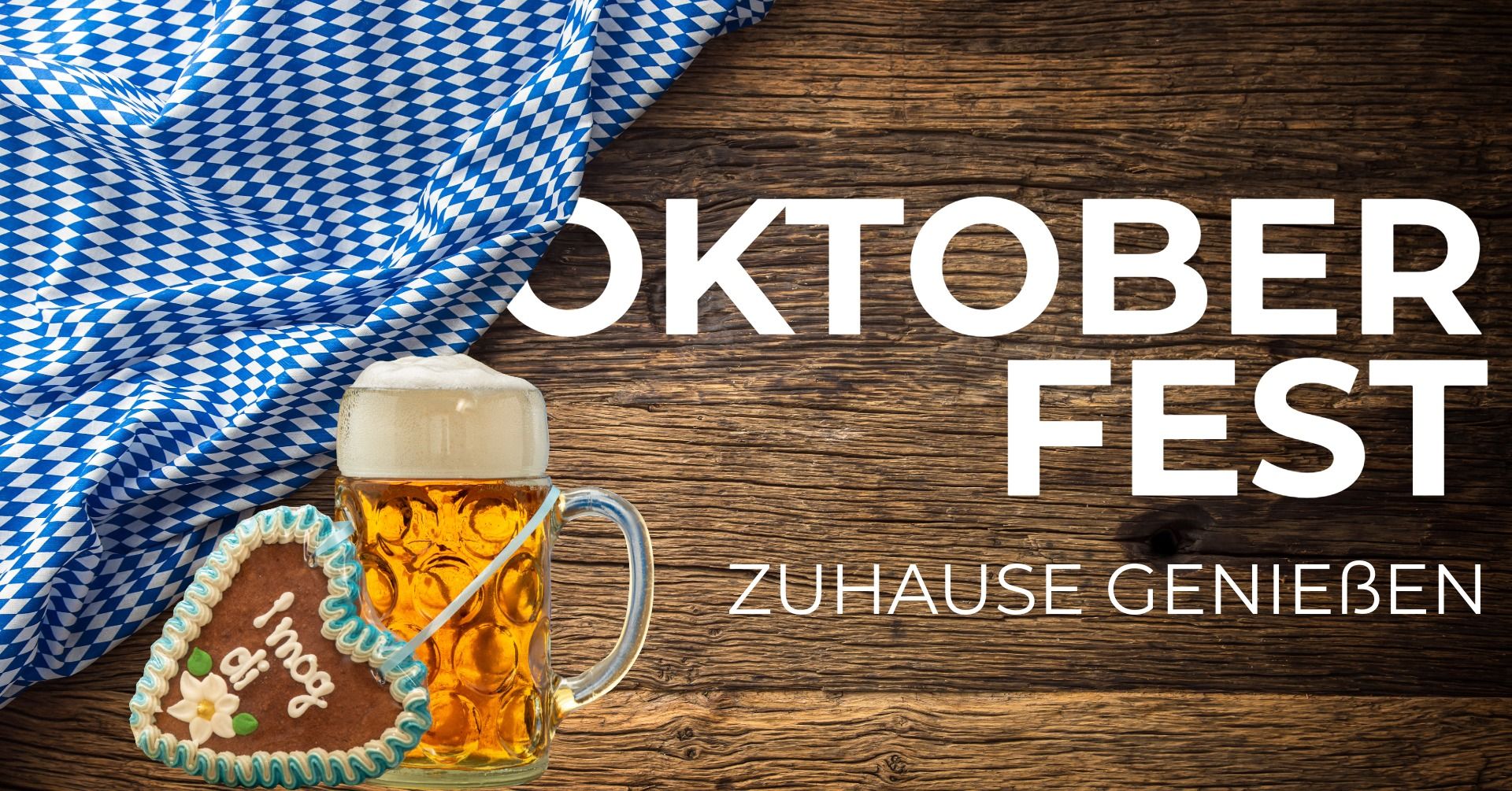 Oktoberfest zuhause!