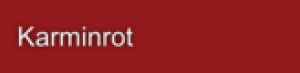 Karminrot Karminrot