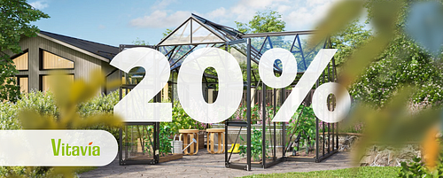 20% Rabatt auf alle Vitavia Gewächshäuser
