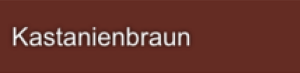 Kastanienbraun Kastanienbraun