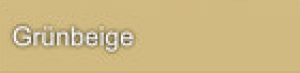 Grünbeige Grünbeige