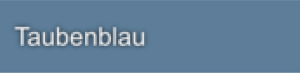 Taubenblau Taubenblau