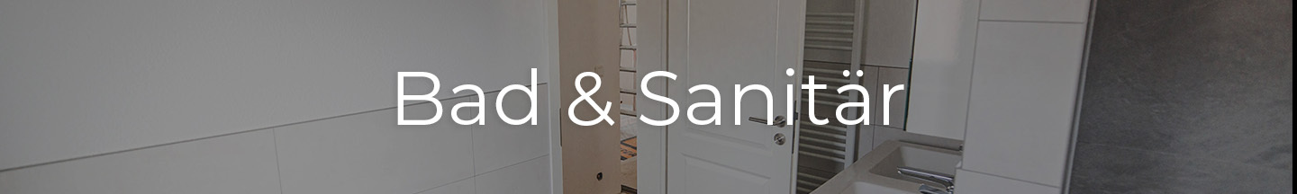 Bad & Sanitär-Sortiment