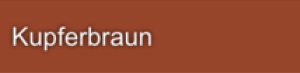 Kupferbraun Kupferbraun