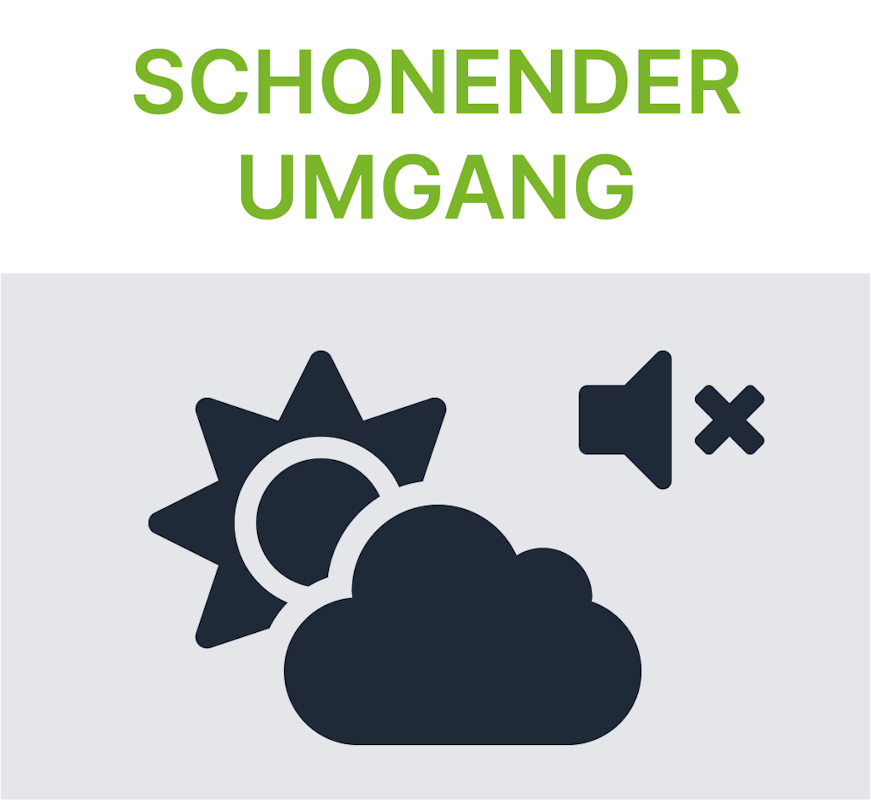 Schonender Umgang