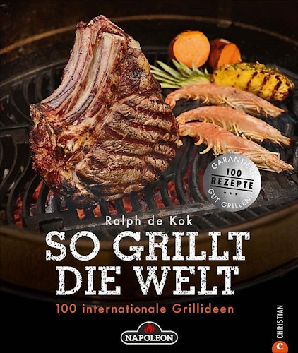 NAPOLEON Grillbuch "So grillt die Welt" von Ralph de Kok