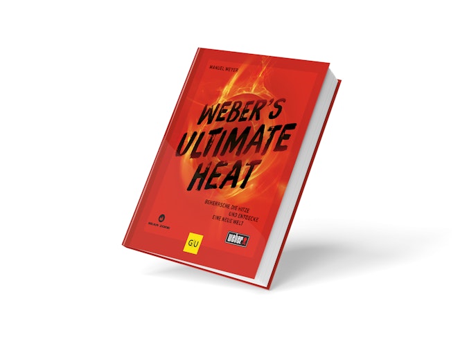 Weber's Ultimate Heat - Grillbuch