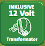 Inklusive einem 12 Volt Transformator
